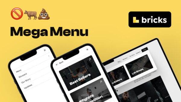 Fully Responsive Bricks Mega Menu